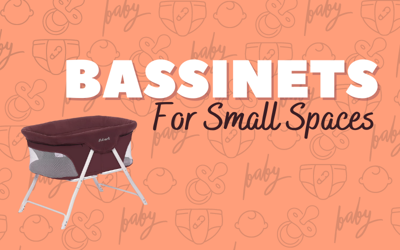 Best Bassinets For Small Spaces